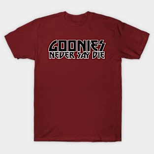 GOONIES NEVER SAY DIE T-Shirt